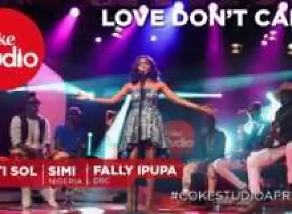 Simi - Love Don’t Care (Mash Up) ft. Sauti Sol & Fally Ipupa